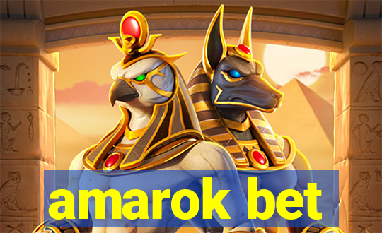 amarok bet